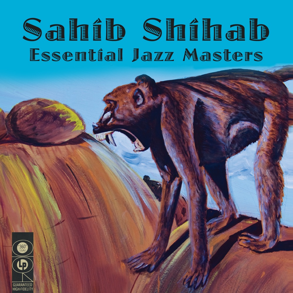 Обложка альбома «Essential Jazz Masters» — Sahib Shihab