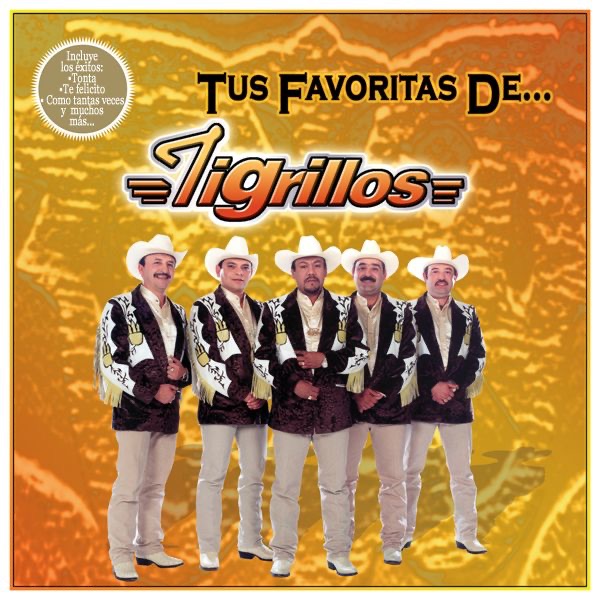 Tus Favorita De... Los Tigrillos