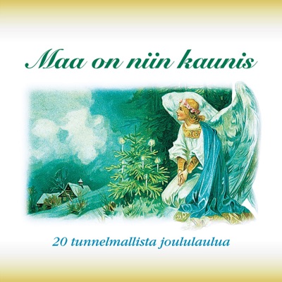 Maa On Niin Kaunis