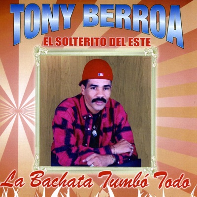 Tony Berroa - Vámonos Mi Amor