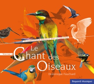 Le chant des oiseaux, vol. 2