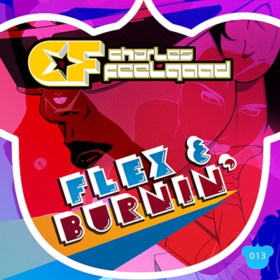 Flex & Burnin' - Single