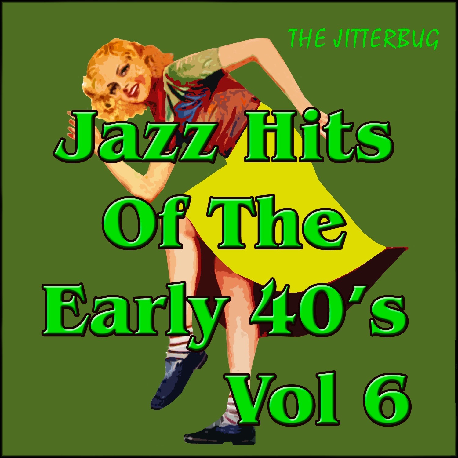 Jazz Hits of The Early 40's, Vol. 6