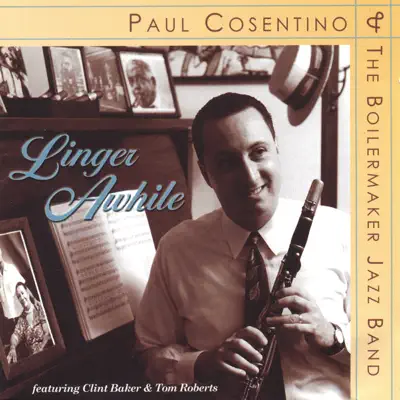 Linger Awhile - Boilermaker Jazz Band Linger Awhile - Boilermaker Jazz Band