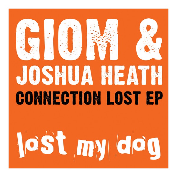 Обложка альбома «Connection Lost EP - Single» — Giom & Joshua Heath
