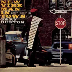 New Vibe Man In Town - Gary Burton New Vibe Man In Town - Gary Burton