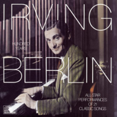 Irving Berlin: A Hundred Years - Irving Berlin & Various Artists