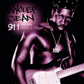 Cover art for 911 (Radio Edit) by Wyclef Jean & Mary J. Blige