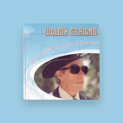 Listen to Waldik Soriano, watch music videos, read bio, see tour dates & more!