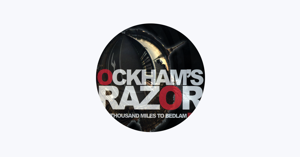 ‎Ockham's Razor - Apple Music