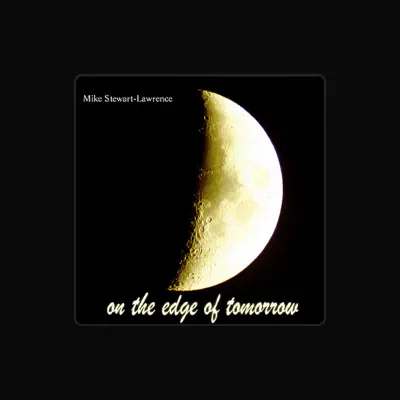 Listen to Mike Stewart-Lawrence, watch music videos, read bio, see tour dates & more!