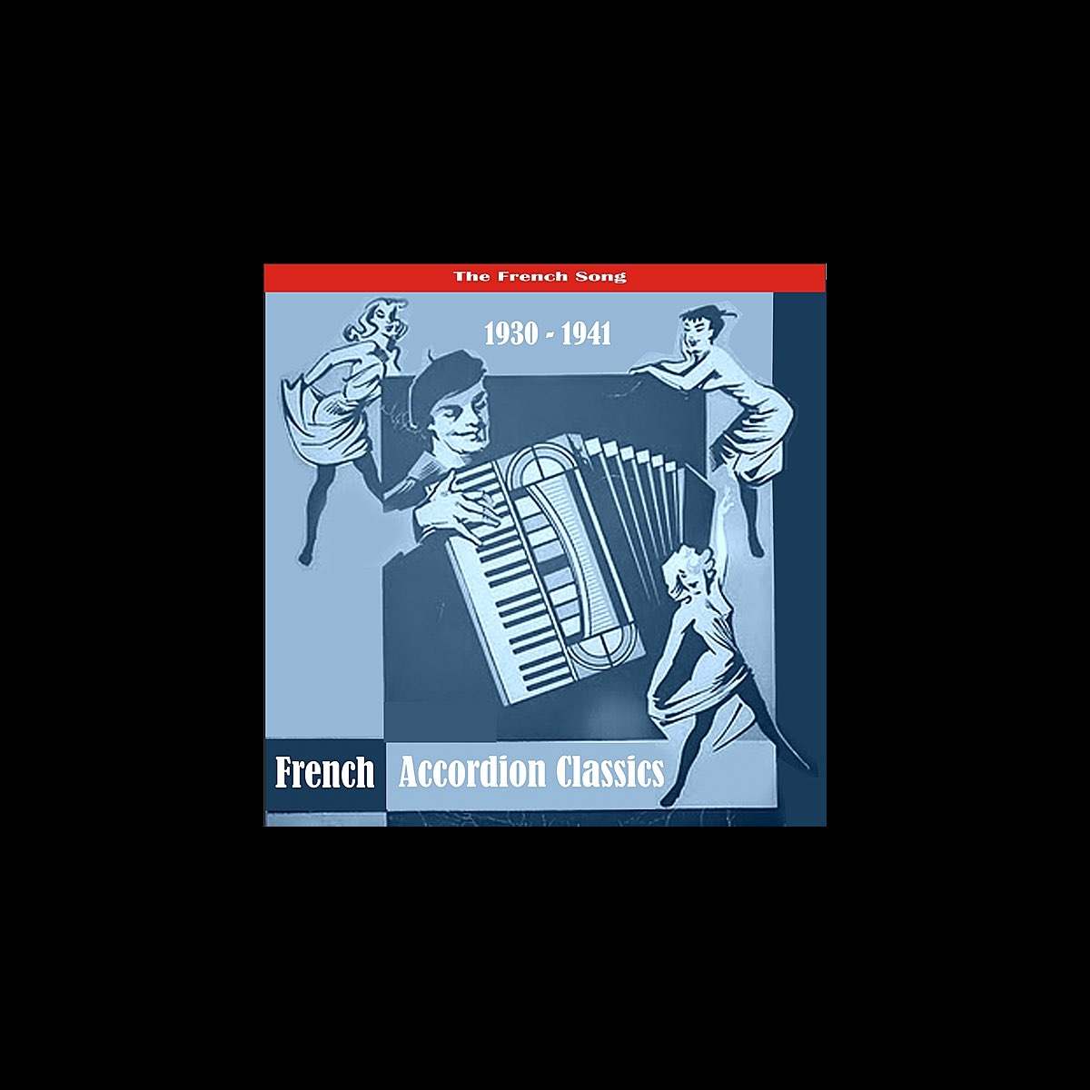 ‎The Best of French Accordion Classics / Recordings 1930 1941 by