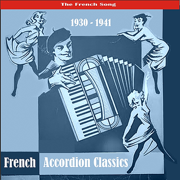 The Best of French Accordion Classics / Recordings 1930 - 1941 - Various Artists