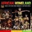 African Homeland - Voices & Rhythms from Zimbabwe & Southern Africa