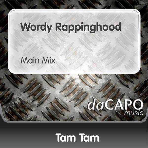 Wordy Rappinghood - Single