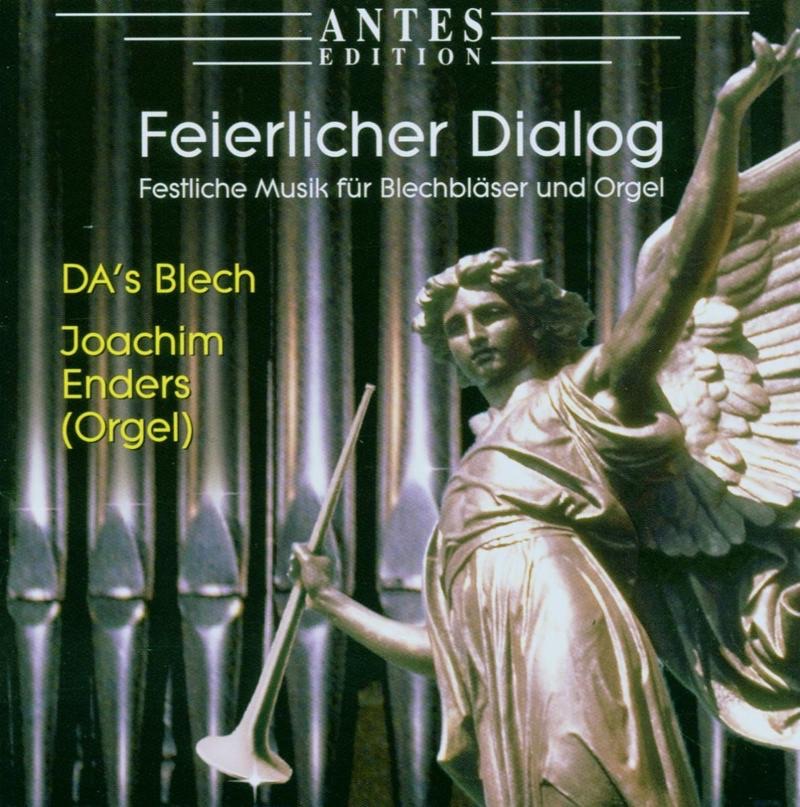 Обложка альбома «Feierlicher Dialog» — Da's Blech, Joachim Enders, Eberhard Stockinger, Joachim Enders, Martin Walz, Michael Schmeisser, Trompete & Ulrich Conzen