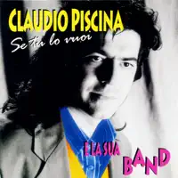 SOTTO QUESTO SOLE — CLAUDIO PISCINA