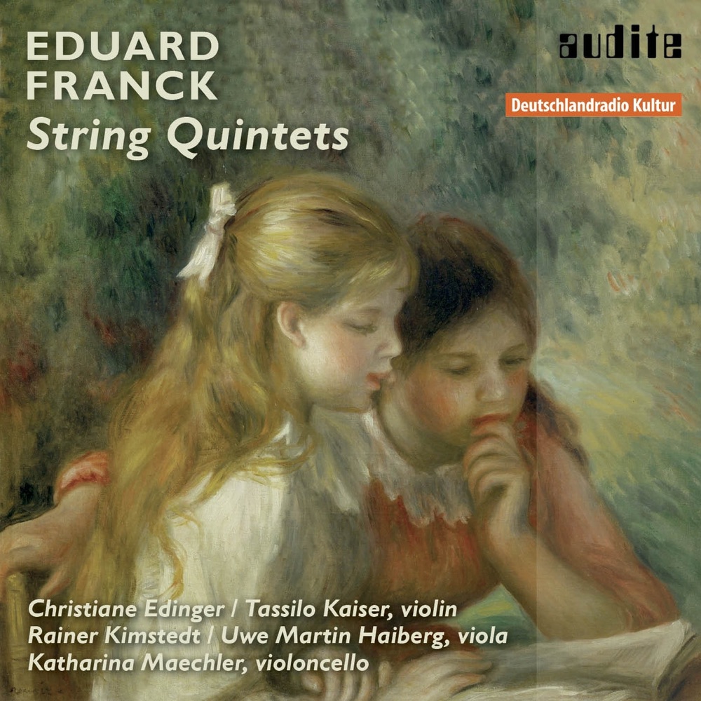Обложка альбома «Eduard Franck: String Quintets (Eduard Franck: String Quintet in E Minor, Op. 15 & String Quintet in C Major, Op. 51)» — Christiane Edinger, Tassilo Kaiser, Rainer Kimstedt, Uwe Martin Haiberg & Katharina Maechler