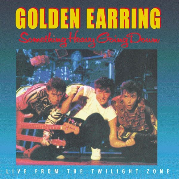Something Heavy Going Down (Live from the Twilight Zone) album cover