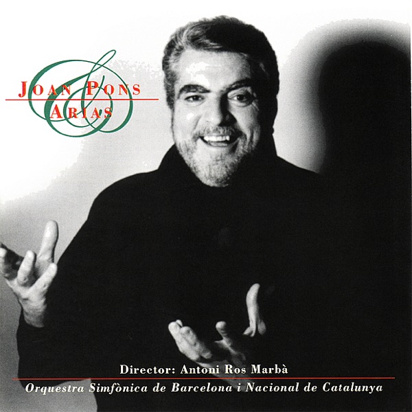 Joan Pons - Selected Arias