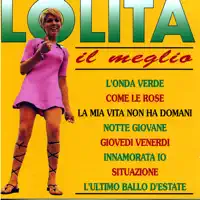 Come le rose — Lolita