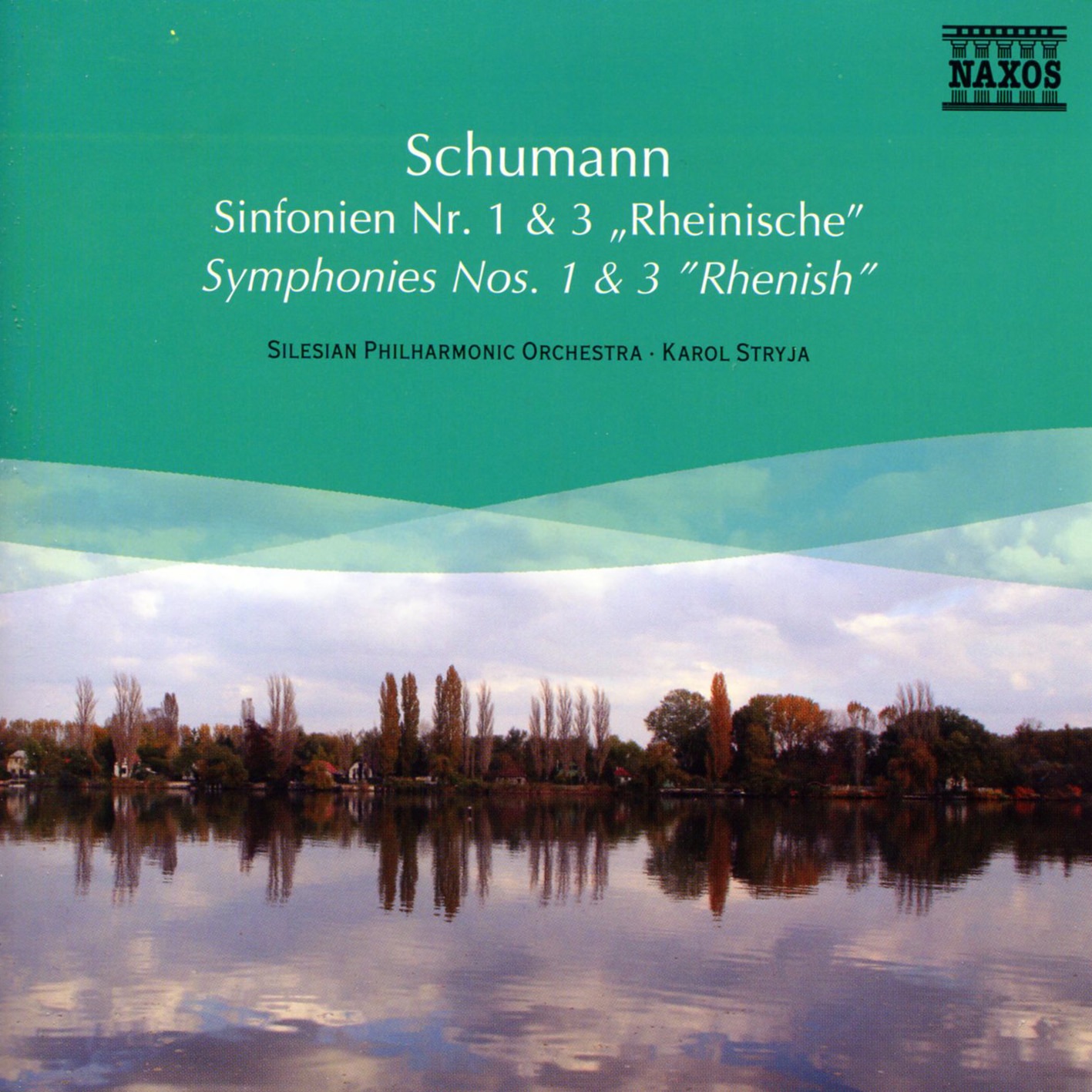 Schumann: Symphonies Nos. 1 and 3 by Karol Stryja & Silesian Philharmonic Orchestra album cover