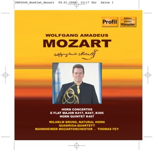 Mozart: Horn Concertos Nos. 2, 3, 4 - Horn Quintet, K. 407