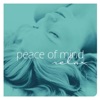 Peace of Mind - Relax