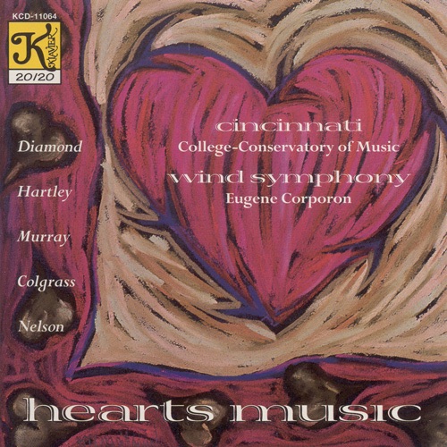 Обложка альбома «Hearts Music» — Eugene Migliaro Corporon, Cincinnati Wind Symphony & Chertok Michael
