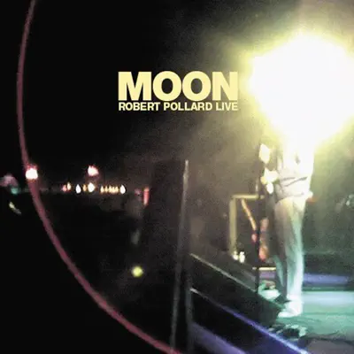 Moon - Robert Pollard