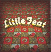 Little Feat - Can't Be Satisfied / They're Red Hot (Hot Tamales)