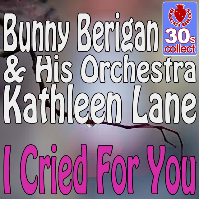 I cried for you (Digitally Remastered) - Single
