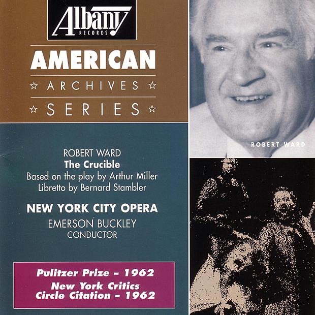 Обложка альбома «Ward: The Crucible» — Emerson Buckley & New York City Opera