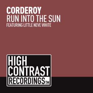Run Into the Sun (feat. Little Neve White) - EP