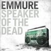 Speaker of the Dead, 2011