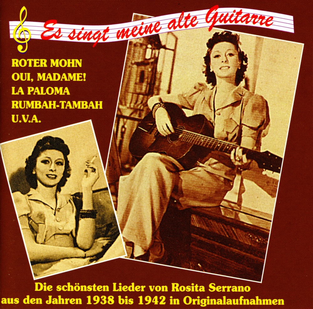 Обложка альбома «Es singt meine alte gitarre» — Rosita Serrano
