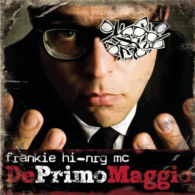 Deprimomaggio - Frankie Hi-Nrg Mc Deprimomaggio - Frankie Hi-Nrg Mc