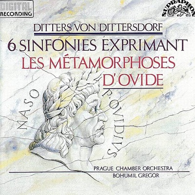 Dittersdorf: Sinfonias after Ovid's Metamorphoses