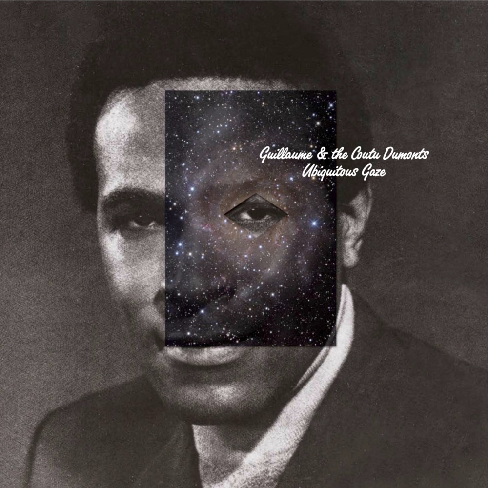 Обложка альбома «Ubiquitous Gaze - Single» — Guillaume & The Coutu Dumonts