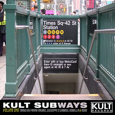 Kult Records Presents: KULT Subways (Unmixed)