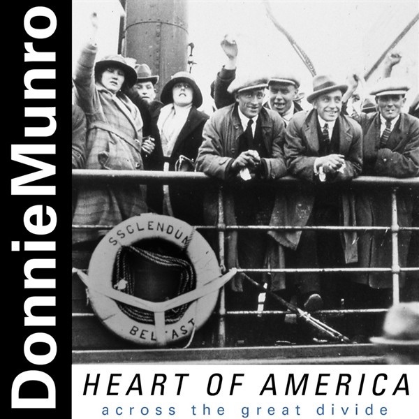 Обложка альбома «Heart of America» — Donnie Munro
