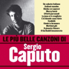Sergio Caputo - Le Pi&ugrave; Belle Canzoni Di Sergio Caputo artwork