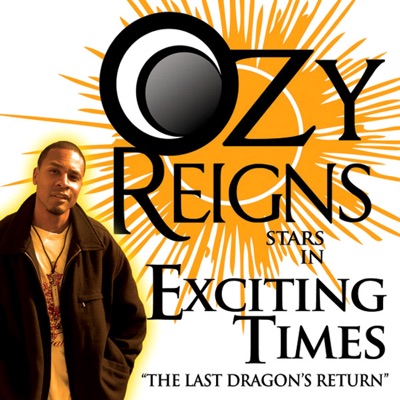 Exciting Times ("The Last Dragon's Return")