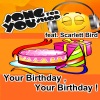 Your Birthday, Your Birthday! (feat. Scarlett Bird)