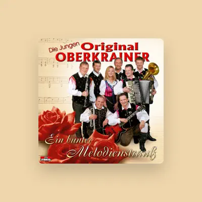 Listen to Die Jungen Original Oberkrainer, watch music videos, read bio, see tour dates & more!