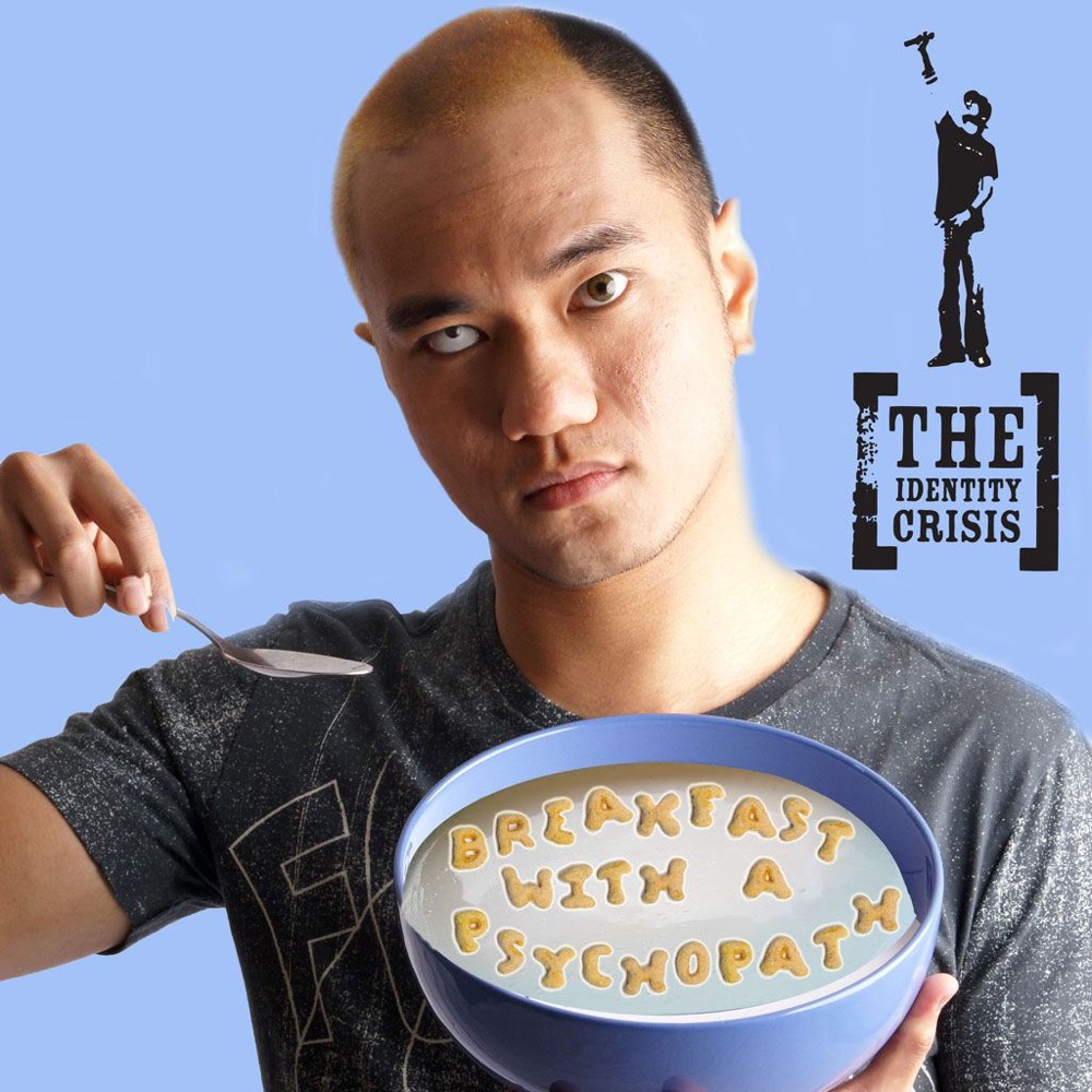 Обложка альбома «Breakfast With a Psychopath» — The Identity Crisis