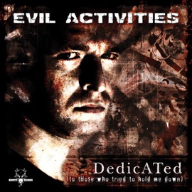 Dedicated Evil Activities