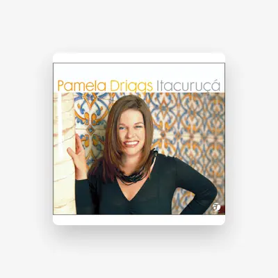 Listen to Pamela Driggs, watch music videos, read bio, see tour dates & more!