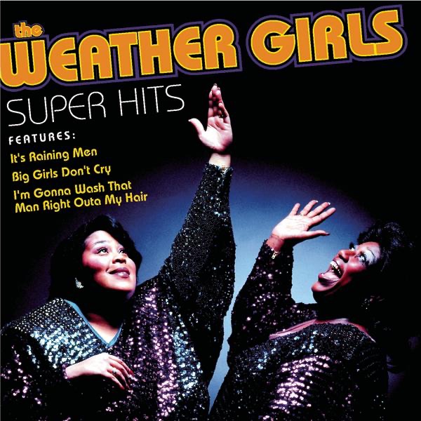Super Hits: The Weather Girls - The Weather Girls