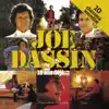 Joe Dassin - La vie se chante, la vie se pleuré (Down by the Water)